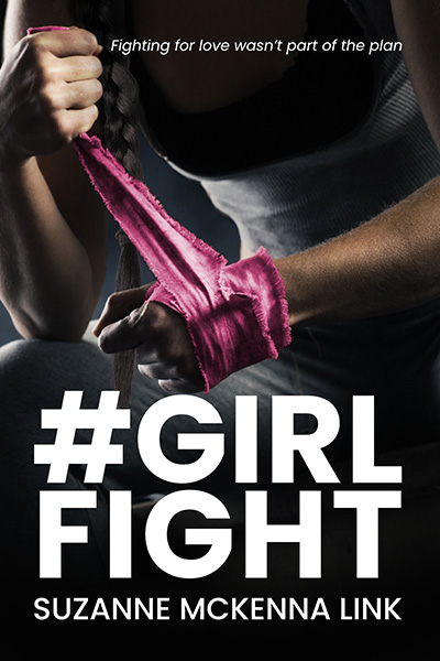 #GIRLFIGHT by Suzanne McKenna Link